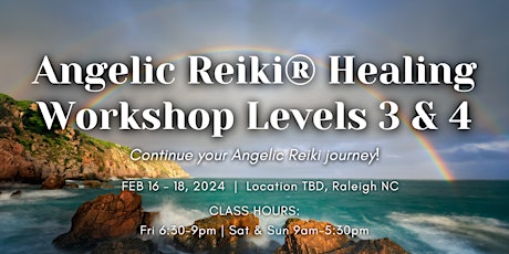 Angelic Reiki© Healing Workshop Levels 3 & 4 primary image