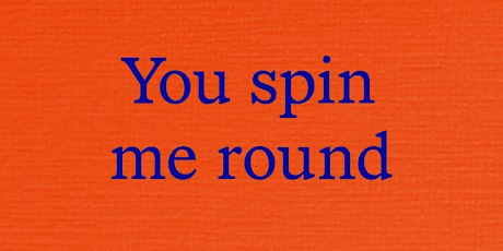 Book Launch: You spin me round, PVA Books primary image