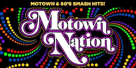 Motown Nation (Early Show)  - PERFORMANCE HALL