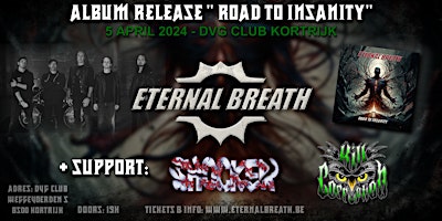 Primaire afbeelding van Eternal Breath album release “Road To Insanity”