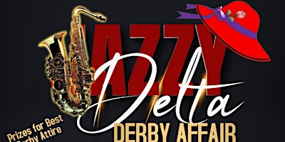 Imagem principal do evento A Jazzy DELTA Derby Affair