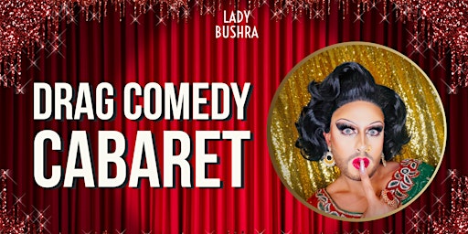 Imagem principal de Drag Comedy Cabaret APRIL