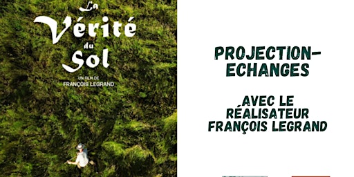 La Vérité du sol; Projection 18h avec le réalisateur François Legrand.  primärbild