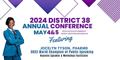 Hauptbild für 2024 Toastmasters District 38 Conference