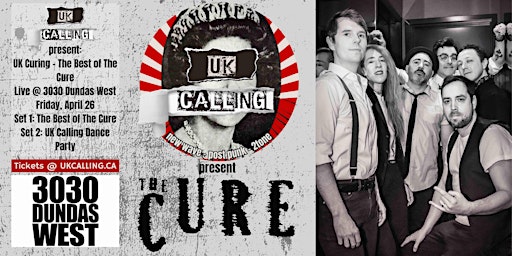 Imagem principal do evento UK Calling Present: UK Curing - A Tribute to The Cure