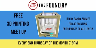 Free 3D Printing Meetup @The Foundry primary image