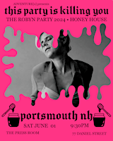 Imagen principal de This Party Is Killing You!:The Robyn Party