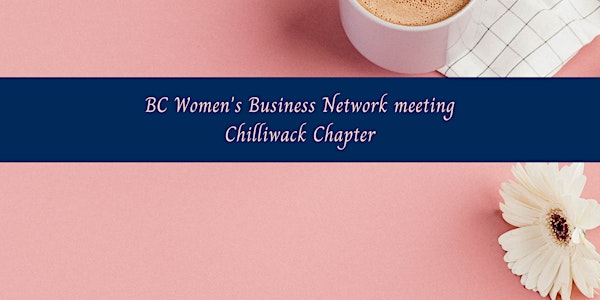 Chilliwack Chapter Meeting