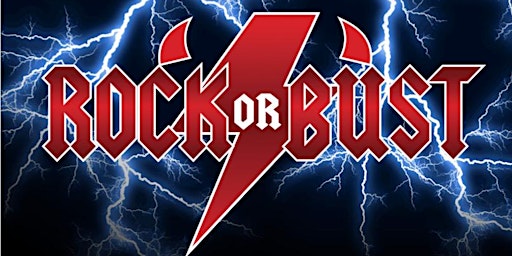 ROCK OR BUST Rocks Clinton @ 47 mile sports complex ! One night only !!!! primary image