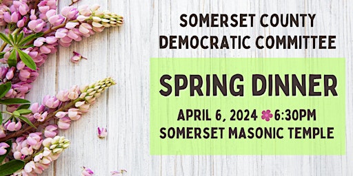 Imagem principal do evento Somerset County Democratic Spring Dinner