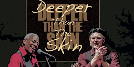 Deeper Than The Skin : A Musical Presentation on Race in America