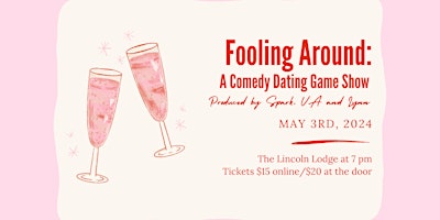 Imagen principal de Foolin Around: A Comedy Dating Game Show
