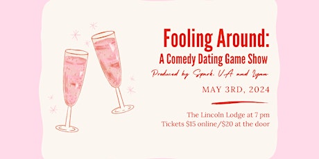 Foolin Around: A Comedy Dating Game Show