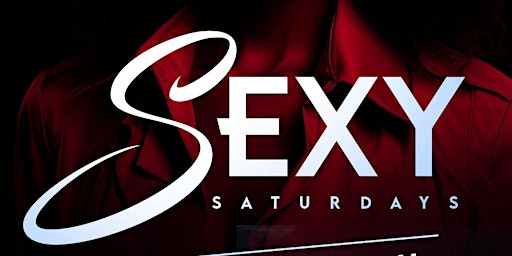 Imagem principal do evento Sexy Saturdays