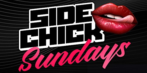 Primaire afbeelding van Side Chick  Sundays