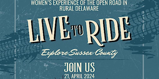 LIVE TO RIDE~  Womens Motorcycle Experience of the Open Road in Rural DE primary image