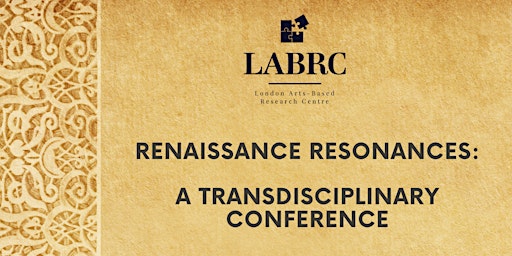 Renaissance Resonances: Across Time, Across Disciplines primary image