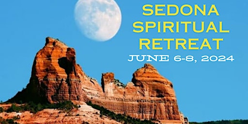 Imagem principal do evento Sedona Reiki, Yoga and Meditation Retreat