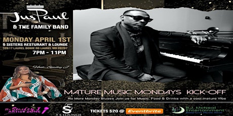 Mature Music Mondays Kickoff with JusPaul and The Family