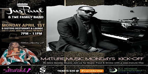 Imagen principal de Mature Music Mondays Kickoff with JusPaul and The Family