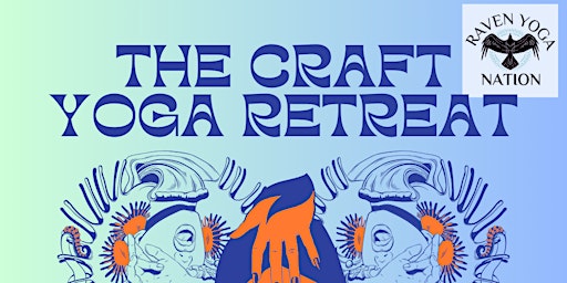 Imagem principal do evento The Craft- Magic Yoga Retreat