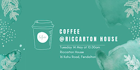 CPIA Coffee @ Riccarton House May 2024