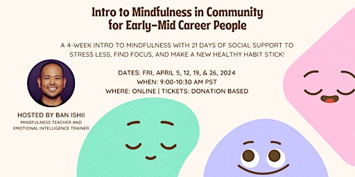 Imagen principal de Intro to Mindfulness in Community for Early-Mid Career People