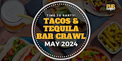 Jackson Tacos and Tequila Bar Crawl primary image