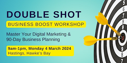 Double Shot Business Boost Workshop - Hastings, Hawke's Bay primary image