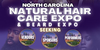 Hauptbild für North Carolina Natural  Hair and  Beard Care Expo 2024
