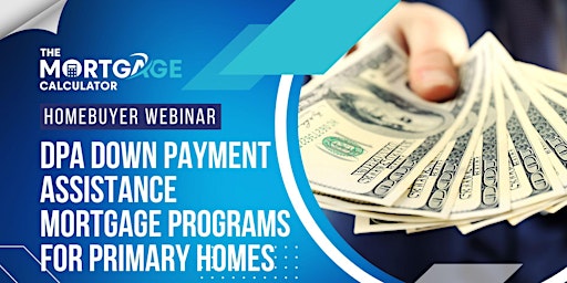 Primaire afbeelding van Homebuyer Webinar: How to Get a Down Payment Assistance Mortgage