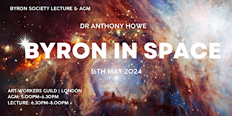 AGM and Lecture - Byron in Space