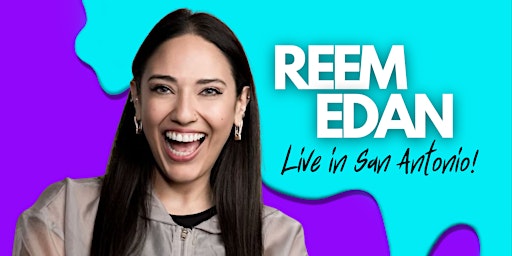 Hauptbild für Reem Edan LIVE in San Antonio!