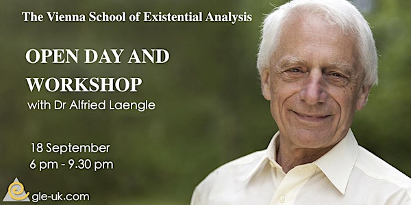 Open Day and Workshop with Dr. Alfried Laengle: Existential Analysis