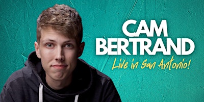 Primaire afbeelding van Cam Bertrand LIVE in San Antonio!