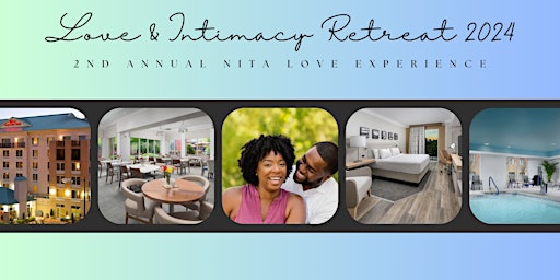 Primaire afbeelding van Love & Intimacy Couples Retreat “De-Amouring Your Love”