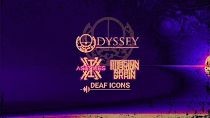 Odyssey w/ As it Lies, Marion Drain and Deaf Icons