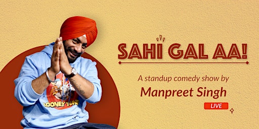 Image principale de "Sahi Gall Aa" - Punjabi Standup Comedy by Comic Singh