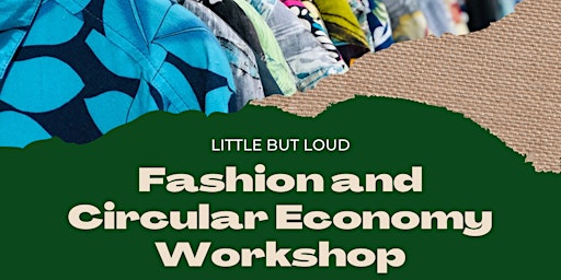 Fashion and Circular Economy Workshop primary image