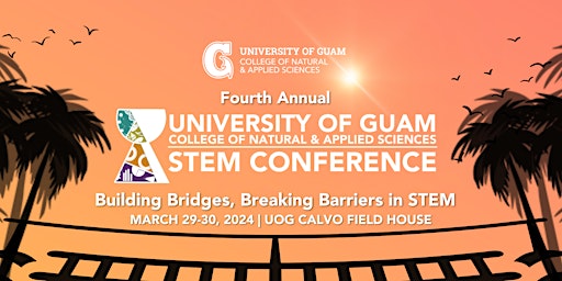 UOG CNAS STEM Conference 2024 primary image