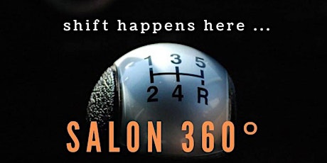 SALON 360° | Where "Shift" Happens