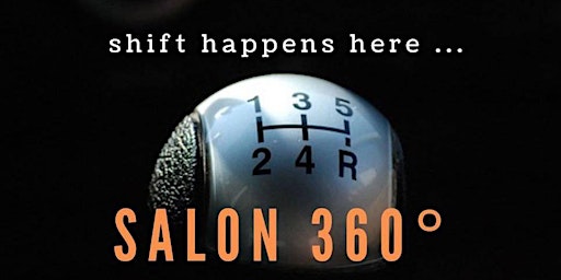 SALON 360° | Where "Shift" Happens primary image