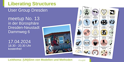Hauptbild für 13. meetup der Liberating Structures User Group Dresden