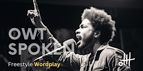 OWT Spoken: Wordplay Wednesdays