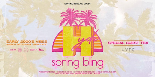 Image principale de Spring Bling Early 2000s Vibes @ Hyde SLS