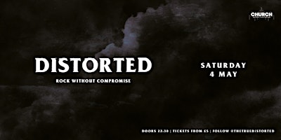 Imagen principal de Distorted - Saturday 4 May