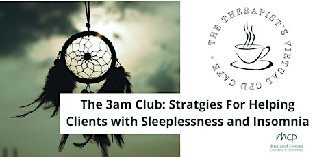 Helping Clients with Sleeplessness and Insomnia