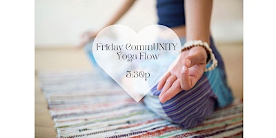 Fridays CommUNITY Yoga Flow primary image