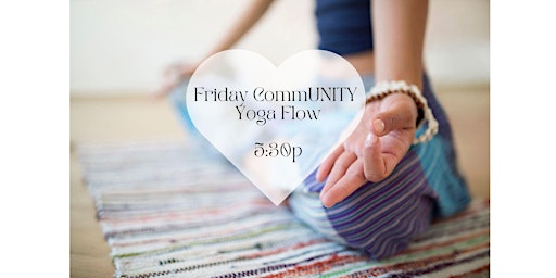 Imagem principal do evento Fridays CommUNITY Yoga Flow