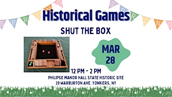 Imagem principal do evento Historical Games: Shut the Box - Free Family Spring Break Activity